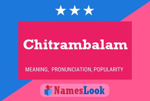 Póster del nombre Chitrambalam