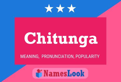 Póster del nombre Chitunga