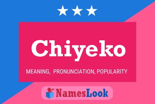 Póster del nombre Chiyeko