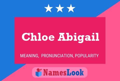 Póster del nombre Chloe Abigail