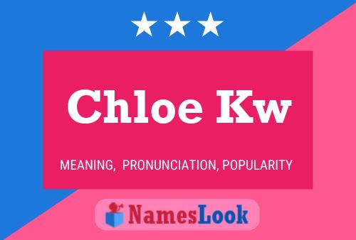 Póster del nombre Chloe Kw