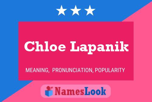 Póster del nombre Chloe Lapanik