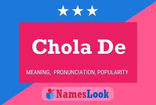 Póster del nombre Chola De