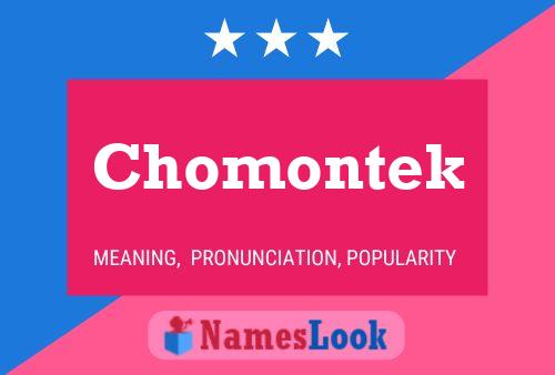 Póster del nombre Chomontek