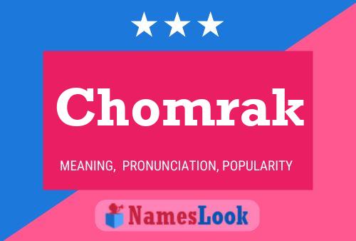 Póster del nombre Chomrak