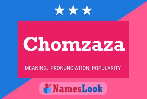 Póster del nombre Chomzaza