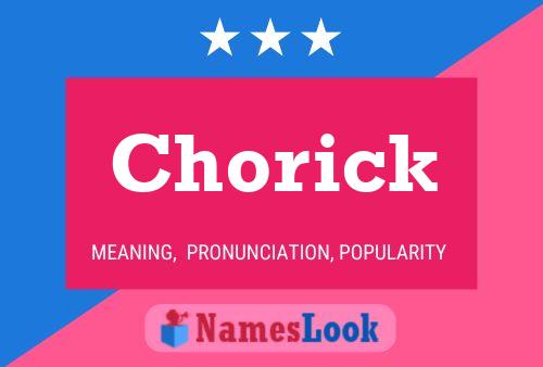 Póster del nombre Chorick