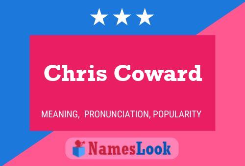 Póster del nombre Chris Coward