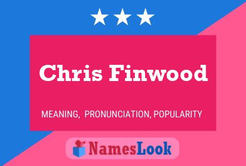 Póster del nombre Chris Finwood