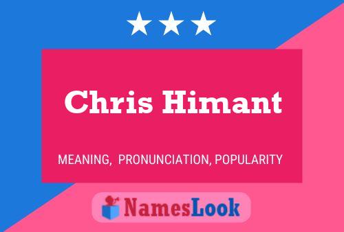 Póster del nombre Chris Himant