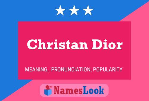 Póster del nombre Christan Dior