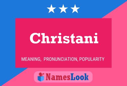 Póster del nombre Christani