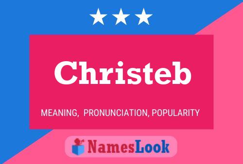 Póster del nombre Christeb