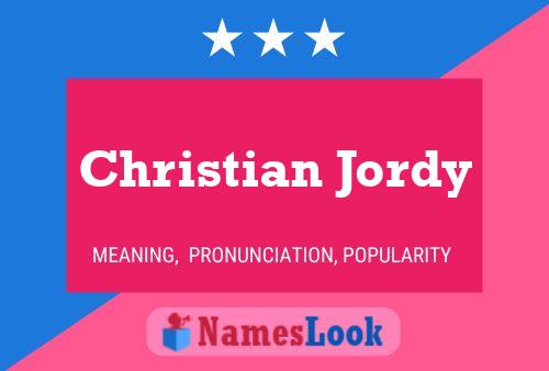 Póster del nombre Christian Jordy