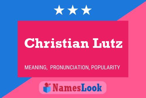 Póster del nombre Christian Lutz