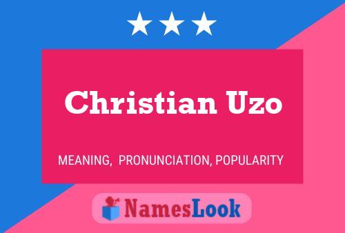 Póster del nombre Christian Uzo