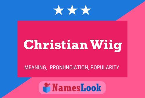 Póster del nombre Christian Wiig