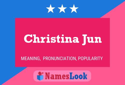 Póster del nombre Christina Jun