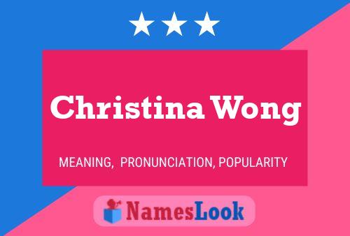 Póster del nombre Christina Wong