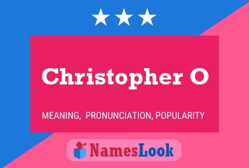 Póster del nombre Christopher O