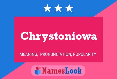 Póster del nombre Chrystoniowa