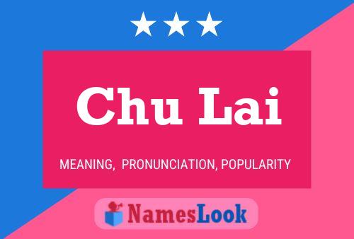 Póster del nombre Chu Lai