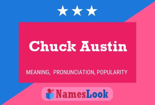 Póster del nombre Chuck Austin