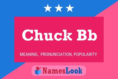 Póster del nombre Chuck Bb