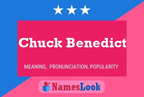 Póster del nombre Chuck Benedict