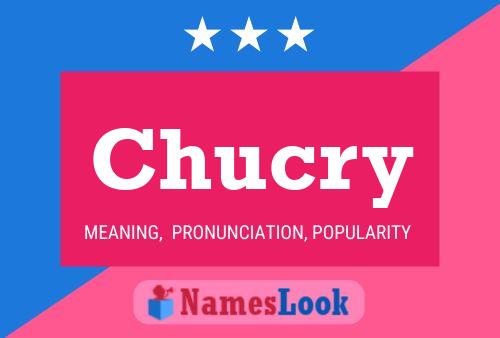 Póster del nombre Chucry