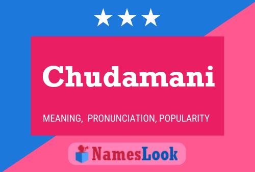 Póster del nombre Chudamani