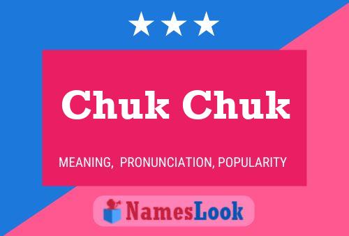 Póster del nombre Chuk Chuk