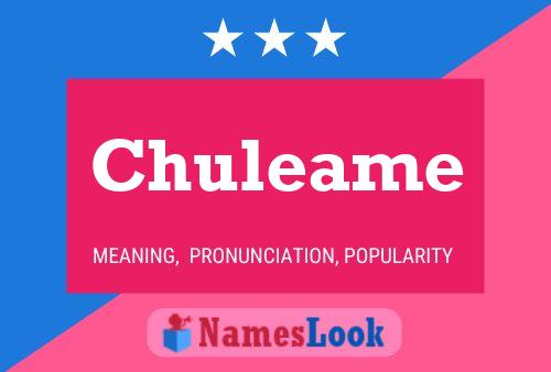 Póster del nombre Chuleame