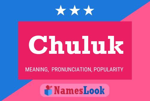 Póster del nombre Chuluk