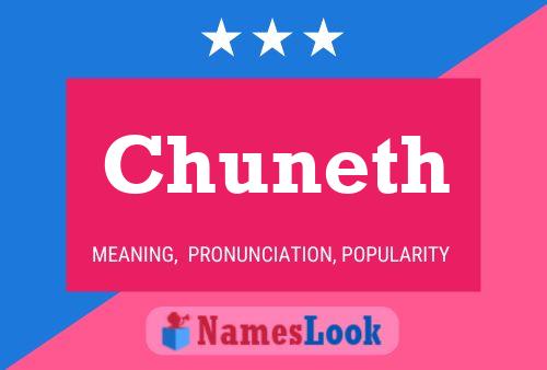 Póster del nombre Chuneth