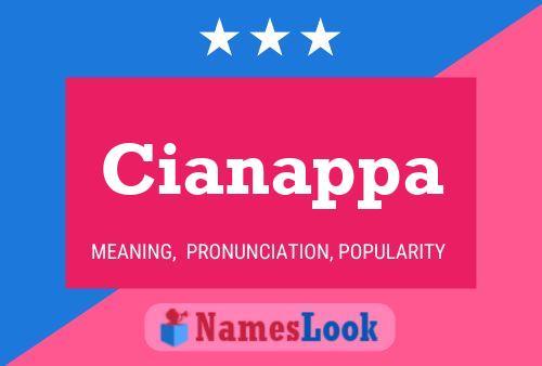 Póster del nombre Cianappa