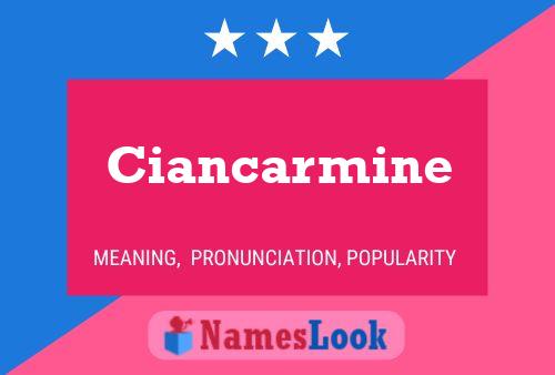 Póster del nombre Ciancarmine