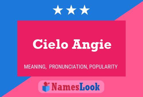 Póster del nombre Cielo Angie