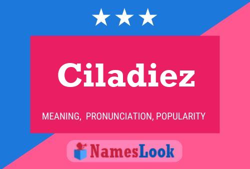 Póster del nombre Ciladiez