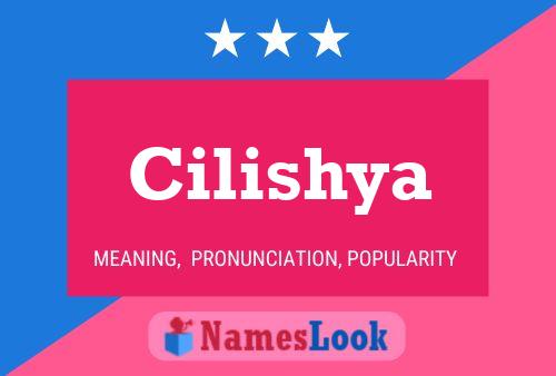 Póster del nombre Cilishya