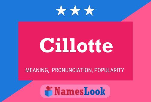 Póster del nombre Cillotte