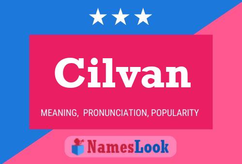 Póster del nombre Cilvan