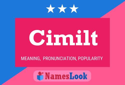 Póster del nombre Cimilt