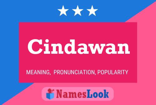 Póster del nombre Cindawan