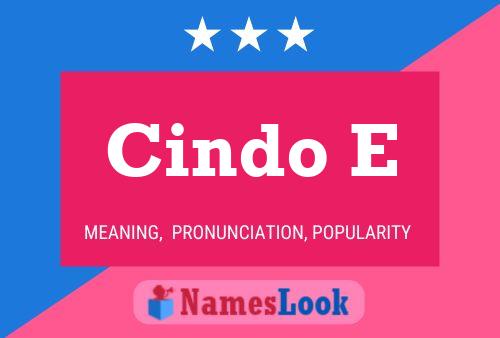 Póster del nombre Cindo E