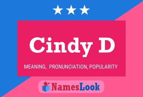 Póster del nombre Cindy D