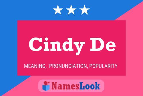 Póster del nombre Cindy De