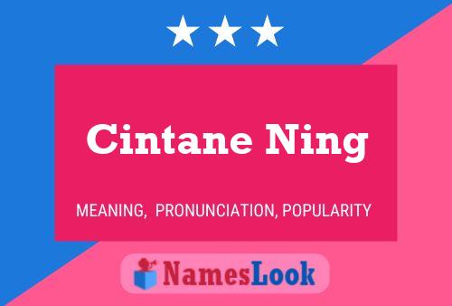 Póster del nombre Cintane Ning