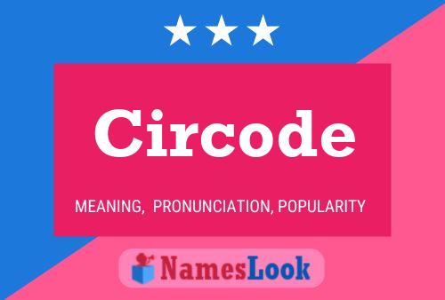 Póster del nombre Circode