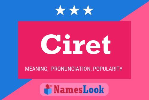 Póster del nombre Ciret